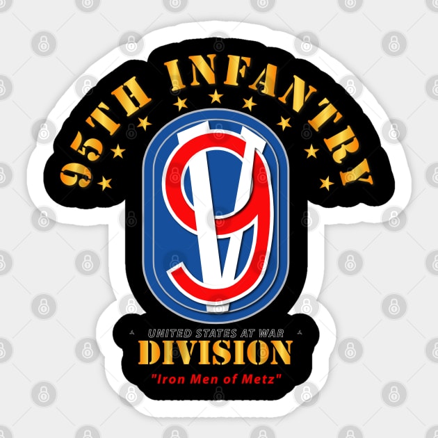 95th Infantry Division - Iron Men of Metz Sticker by twix123844